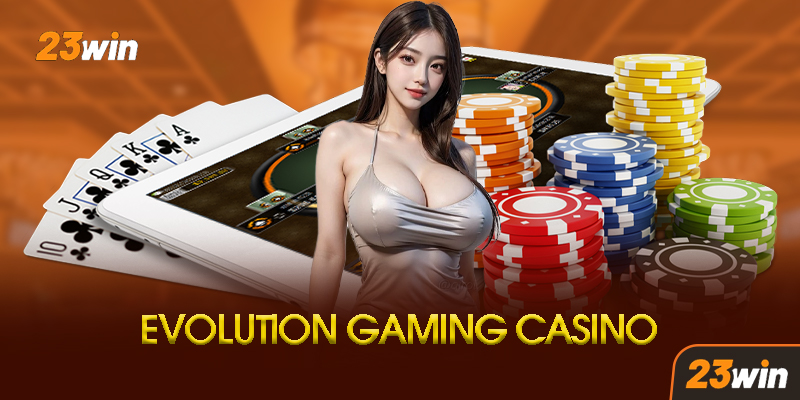Chiến Thuật Chiến Thắng Tại Evolution Gaming